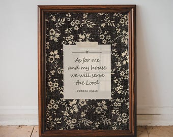 Black Vintage Bible Verse Print - As For Me and My House, Joshua 24:15, (Digital Download)