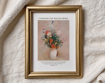 Lámina decorativa cristiana para pared con la frase "Considera las flores silvestres", basada en Lucas 12:27 (descarga digital).