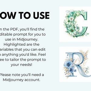 May include: How to use Midjourney with an editable prompt. The image shows two letters, a green "C" and a blue "R", both decorated with flowers.