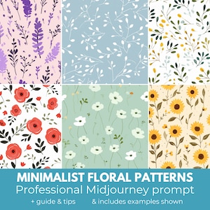 May include: Six different minimalist floral patterns, including lavender, branches, red poppies, white flowers, sunflowers, and green leaves. The patterns are seamless and can be used for a variety of projects, such as fabric, wallpaper, and digital design. The text "Minimalist Floral Patterns" is at the bottom of the image.