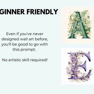May include: Beginner friendly wall art design prompt. Two images of floral letters, one green "A" and one purple "E".