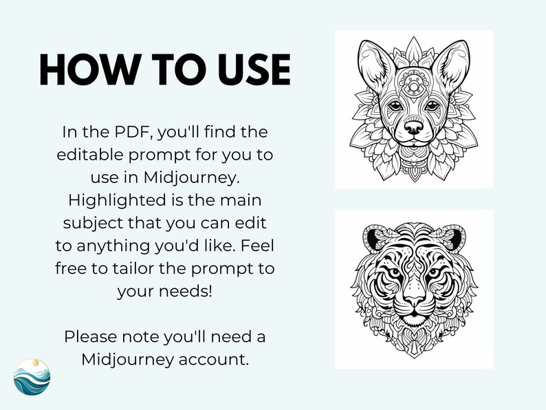 May include: Black and white illustrations of a dog and a tiger with intricate mandala-like designs around them. The text "HOW TO USE" is at the top of the image.