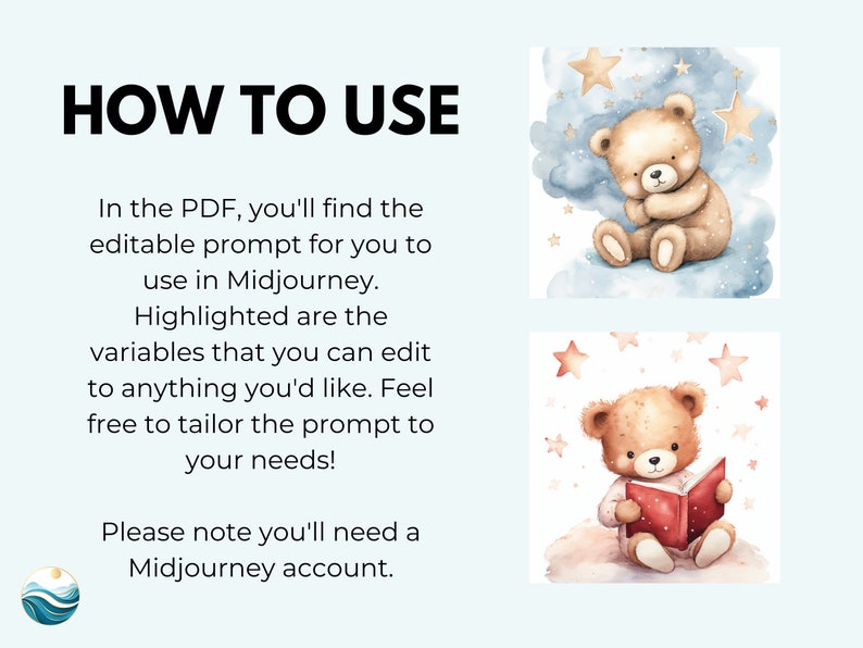 Op de afbeelding: Een gids over het gebruik van Midjourney, een AI-kunstgenerator. De gids bevat instructies over het gebruik van de bewerkbare prompt en het aanpassen ervan aan uw behoeften. De afbeelding toont twee illustraties van een bruine teddybeer, een slaapt en de ander leest een boek.