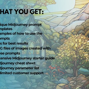 May include: A list of benefits for purchasing a Midjourney prompt template package. The benefits include unique Midjourney prompt templates, examples of how to use the prompts, tips for best results, PNG files of images created with the prompts, an extensive Midjourney starter guide, a Midjourney cheat sheet, a Midjourney parameter list, and unlimited customer support.