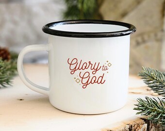 Enamel Camp Cup, Glory to God Christian Encouraging Phrase Mug, Jesus Drinkware, Inspirational Coffee Cup, Christian Gift, Faithful Tea