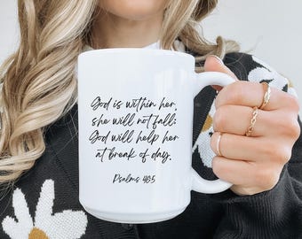 Psalms 46:5 Ceramic Mug - Christian Gift with Bible Verse, Empowering Inspirational Mug for Strength, Faith, and Courage For Women and Girls