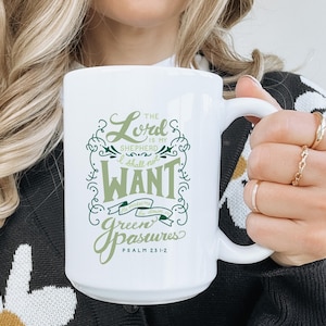 The Lord Is My Shepherd Ceramic Mug | Christian Mugs | Mug Design | Christian Handmade Bible Verse Mug | Psalm 23 Mug | Christian Mug Design