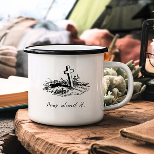 Pray About it Cross Drawing Camping Coffee Mug, Christian Enamel Camp Cup, Religious Camping Mug, Religious Outdoor Mug, Inspirational