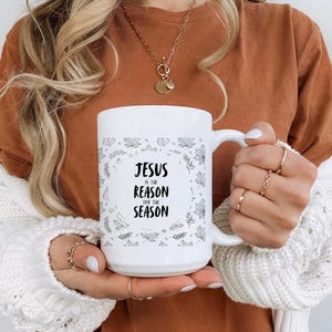 Jesus Is The Reason Ceramic Mug | Christian Autumn Gift