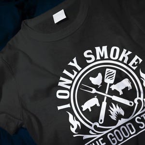 I Only Smoke The Good Stuff Grilling Men's Classic T-Shirt