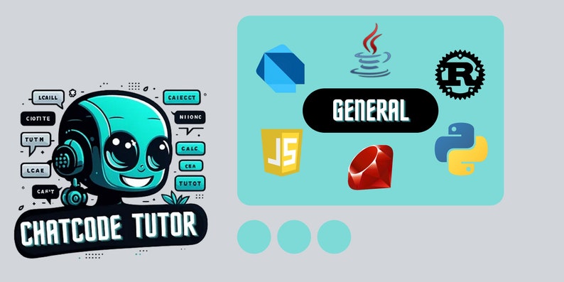 May include: A blue robot with a friendly face and headphones, surrounded by speech bubbles containing code-related words. The robot is in front of a black banner with the text "CHATCODE TUTOR". The image also shows logos for various programming languages, including JavaScript, Python, Ruby, Java, and Flutter.