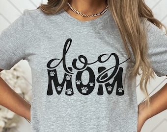 Hond moeder shirt, hond Mama shirt, hond T-shirts, hond minnaar shirts, cadeau voor hondenliefhebber, hond Paw shirt, hond Tee, hond moeder TShirt, hond moeder T-shirt