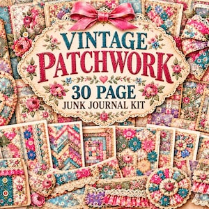 Może przedstawiać: Zestaw do junk journalu składający się z 30 stron z motywem patchworku vintage i wzorami kwiatowymi w odcieniach różu, błękitu i kremu. Kolekcja zawiera różne arkusze papieru, zawieszki i ozdoby wykończone koronką oraz kokardami.