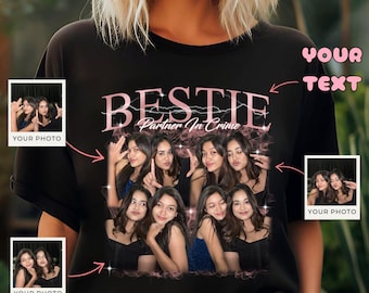 Custom 90s Vintage Besties BFFs Bootleg Shirt, Custom Your Own Bootleg Shirt, Best Friend Birthday, Best Friend Shirt, BFF Besties Gift