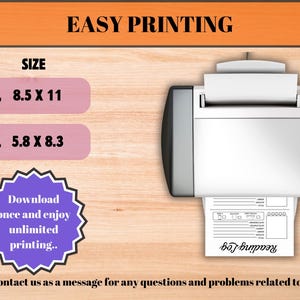 May include: A graphic showing the different sizes of printable documents, 8.5 x 11 inches and 5.8 x 8.3 inches. The graphic also shows a printer with a sheet of paper in it, and the text "Download once and enjoy unlimited printing..." in a purple starburst.