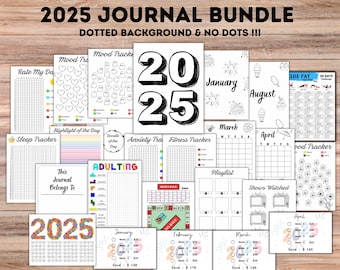 May include: A printable journal bundle for 2025 with a variety of trackers, including mood trackers, sleep trackers, fitness trackers, and more. The pages are designed with a dotted background or no dots.