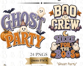 Ghost Party Halloween Quote PNG Bundle, Cute Ghost Clipart, Retro Halloween Sayings, Spooky Season Sublimation PNG, Commercial Use