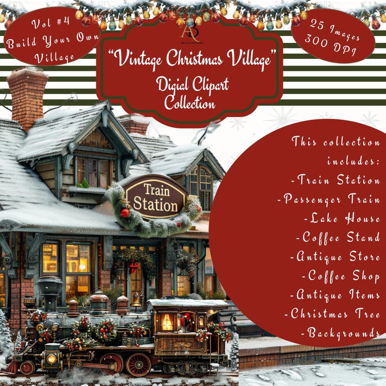 May include: A digital clipart collection of a vintage Christmas village with a train station, passenger train, lake house, coffee stand, antique store, coffee shop, antique items, Christmas tree, and backgrounds. The collection includes 25 images at 300 DPI.