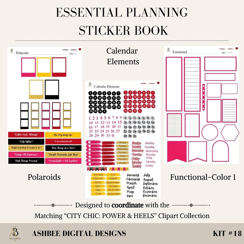 May include: A sticker book titled "Essential Planning Sticker Book" with various planner elements. Includes polaroid-style frames, calendar elements, and functional stickers in pink, black, and gold. Designed to coordinate with the "City Chic: Power & Heels" Clipart Collection.