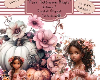 May include: A digital clipart collection featuring pink pumpkins, flowers, and two girls in pink dresses. The text "Pink Halloween Magic" and "Volume 2" is displayed on a pink and white striped background.