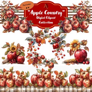 May include: A digital clipart collection of watercolor illustrations featuring red apples, fall leaves, sunflowers, and berries. The collection is titled "Apple Country" and includes a wreath, a border, and individual elements.