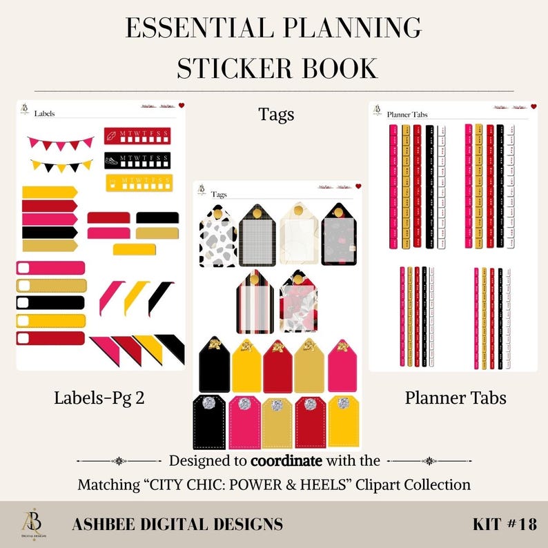 May include: A sticker book with the text "ESSENTIAL PLANNING STICKER BOOK". The stickers include labels, tags, and planner tabs in various colors like black, gold, red, and pink. The design is coordinated with the "CITY CHIC: POWER & HEELS" Clipart Collection.