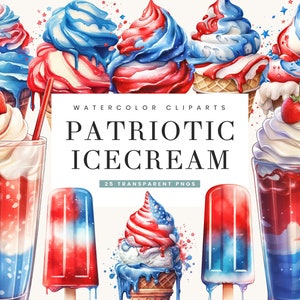 4th of July Ice Cream Clipart: Patriotic Watercolor Designs (Digital Download)