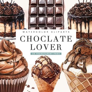 25 Watercolor Chocolate Lover Clipart Bundle Sublimation Designs Digital Download, Digital Prints Instant Download, PNG Designs Files