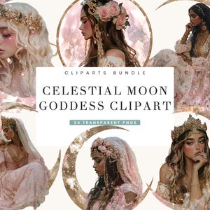 Puede incluir: Un paquete de imágenes prediseñadas digitales con ilustraciones de diosas lunares celestiales. Las imágenes muestran mujeres adornadas con coronas, tocados florales y vestidos fluidos, sobre un fondo de lunas crecientes y una paleta de colores suave y soñadora. El texto dice "Celestial Moon Goddess Clipart".