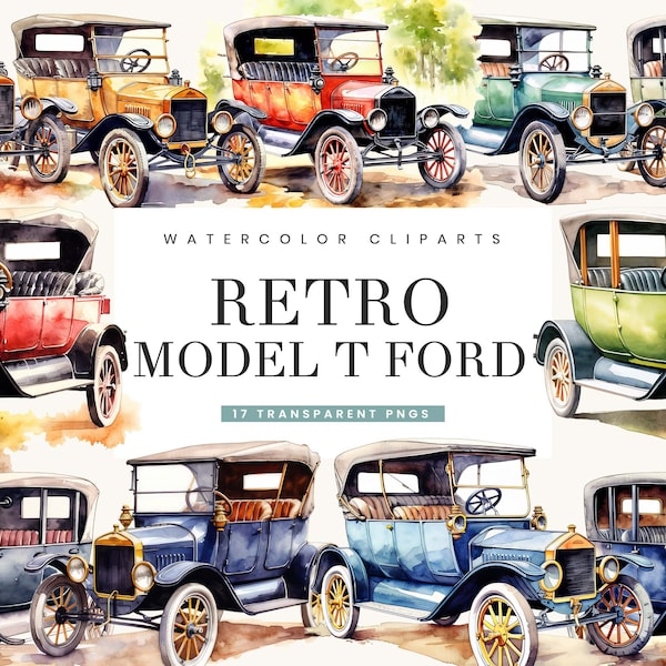 17 Watercolor Retro Model T Ford Clipart Bundle Digital Download Printable Wall Art, Sublimation Designs Instant Download Png Files