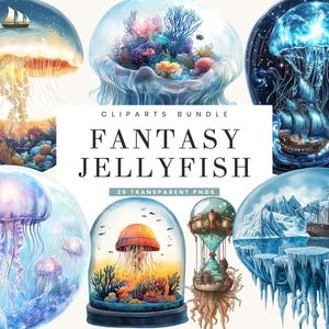Puede incluir: Un paquete de arte digital con ilustraciones de medusas de fantasía. Las imágenes muestran medusas en varios entornos, incluyendo escenas submarinas con corales y barcos, y dentro de cúpulas de cristal. El texto dice "CLIPARTS BUNDLE FANTASY JELLYFISH 29 TRANSPARENT PNGS."