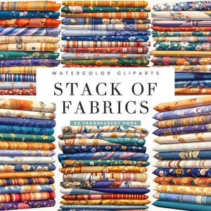 Puede incluir: Una colección de 23 imágenes de clipart de acuarela de pilas de tela en varios patrones y colores. El texto "WATERCOLOR CLIPARTS STACK OF FABRICS 23 TRANSPARENT PNGS" se muestra en la imagen.