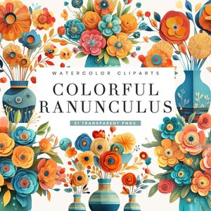 Könnte beinhalten: Aquarell-Clipart-Set mit 21 bunten Ranunkelflowers in blauen und orangen Vasen. Die Blumen sind in Sträußen angeordnet und haben eine papierartige Textur. Der Text "WATERCOLOR CLIPARTS COLORFUL RANUNCULUS 21 TRANSPARENT PNGS" ist auf dem Bild zu sehen.