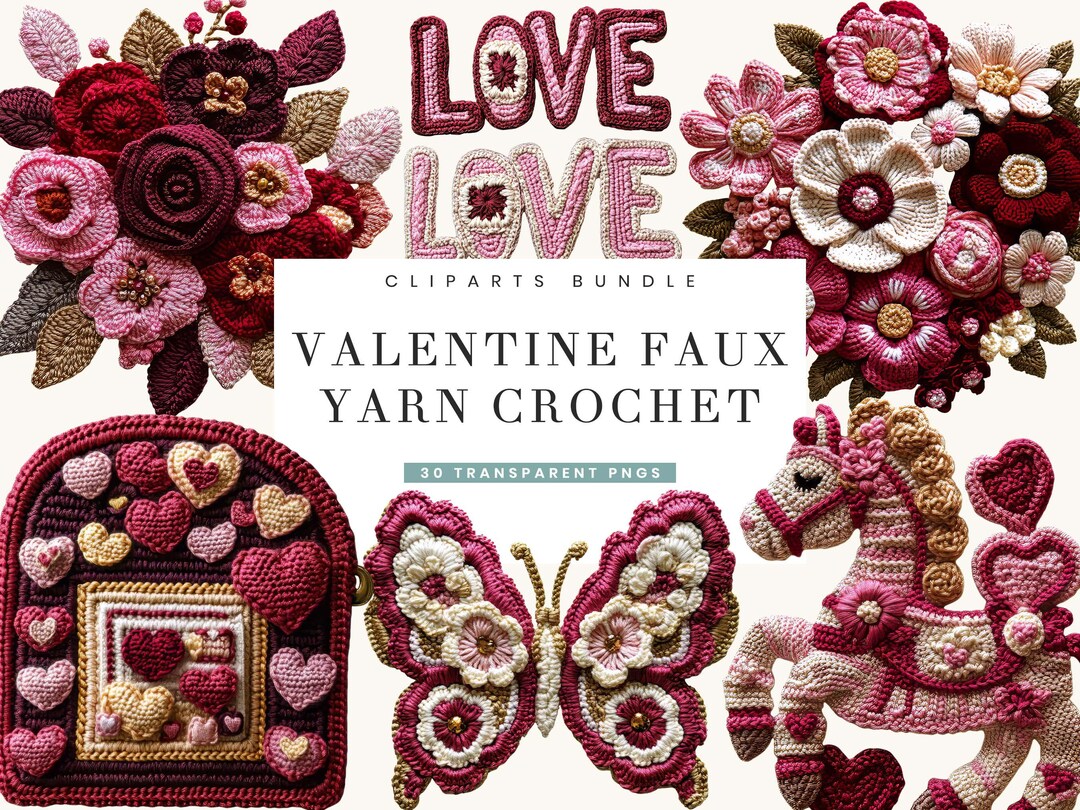 30 Valentine Faux Yarn Crochet Clipart Bundle Sublimation Designs ...