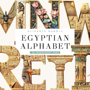 May include: A digital clipart bundle featuring an Egyptian alphabet. Each letter is intricately designed with hieroglyphs, pharaohs, and other ancient Egyptian motifs. The letters are in gold and beige tones, with some letters incorporating floral elements.