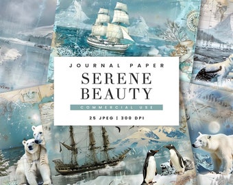 May include: A digital paper pack with 25 images featuring a nautical theme. The images include ships, polar bears, penguins, and icy landscapes. The images are in a vintage style with a blue and white color scheme. The text "Journal Paper Serene Beauty Commercial Use 25 JPEG | 300 DPI" is displayed on the image.