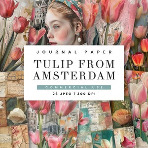 26 Tulpen uit Amsterdam Junk Journal Paper Pack Sublimatieontwerpen digitale download, oud papier digitale prints, Junk Journal Kits