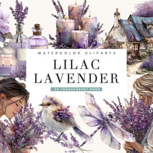 Puede incluir: Conjunto de imágenes prediseñadas de acuarela con elementos de lila y lavanda. La imagen incluye velas, frascos de perfume, una casa de campo, mujeres, un pájaro y una libélula. El texto dice "LILAC LAVENDER" y "30 TRANSPARENT PNOS".