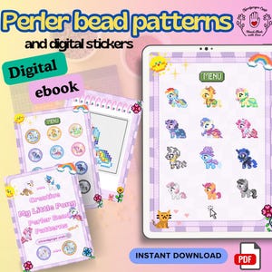 May include: A digital ebook featuring Perler bead patterns and digital stickers with My Little Pony pixel art designs. The pages display colourful pony characters, a menu button, and a rainbow graphic on a light purple checkered background.
