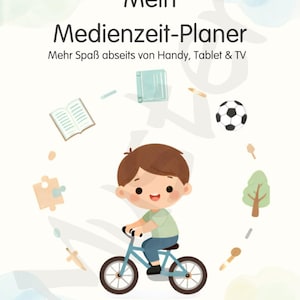 Puede incluir: Una portada de planificador titulada Mein Medienzeit-Planer Mehr Spaß abseits von Handy, Tablet & TV con una ilustración de un niño en bicicleta azul rodeado de iconos de libro, balón de fútbol, pieza de rompecabezas y árbol con línea de nombre.