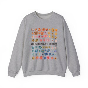 Celebrate Minds of All Kinds Sweatshirt, Autism Awareness Sweatshirt, Neurodiversity Shirt, Sped Teacher Shirt, Special Education Teacher Bild 6