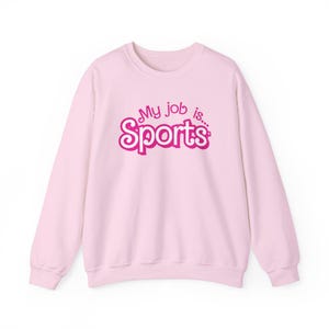 My Job Is Sports Sweatshirt, My Job Is Sports Retro Pink Style, Trendy Sweatshirt, Sports Sweatshirt Job