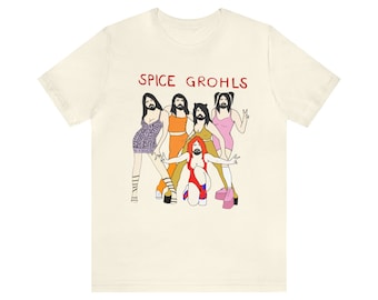 Spice Grohls Shirt, Spice Grohls girls Dave Music Funny Parody shirt, Spice Grohls Unisex Tee