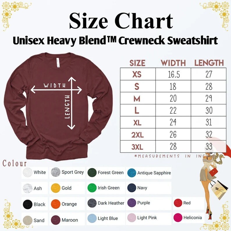 May include: Size chart for a unisex heavy blend crewneck sweatshirt. The chart shows sizes XS through 3XL with corresponding width and length measurements in inches. The chart is displayed next to a maroon long-sleeve sweatshirt with the words "WIDTH" and "LENGTH" written on it.