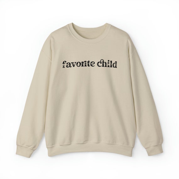 Favorite child sweatshirt deals