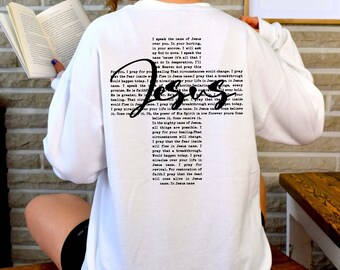 I Speak The Name Of Jesus Sweatshirt, Religious Sweatshirt, Christian Back Sweatshirt, Christian Gifts, Women's Religious, Bible Verses