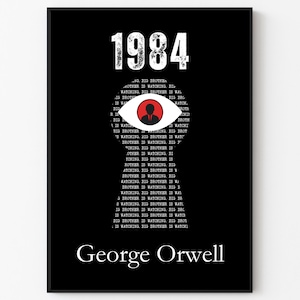 1984 Poster, Book Poster, George Orwell Poster, Reading Poster, Dystopian, 1984, George Orwell Quote, Bookworm, Book Cover, Book Wall Art