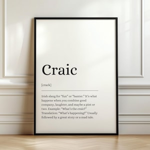 Craic Poster, Craic Print, Irish Wall Art, Irish Gifts, Digital Print, Digital Poster, Funny Irish Definition, It&#39;ll Be Grand, Irish Print