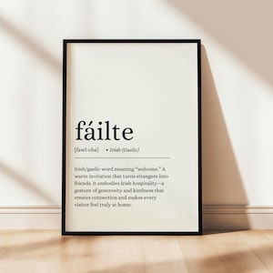 Fáilte Poster, Fáilte Print, Irish Wall Art, Irish Gifts, Definition Poster, Housewarming, Irish Quote, Definition Print, Gaeilge, Gaelic