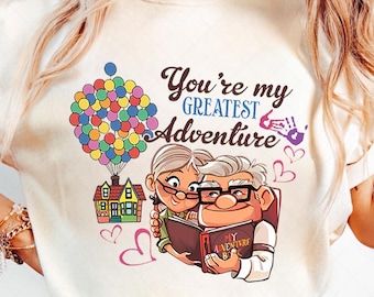 Pixar Up You&#39;re My Greatest Adventure Png,  Up Movie PNG, My Greatest Adventure Png, Carl Png, Her Carl His Ellie, Carl And Ellie Adventure